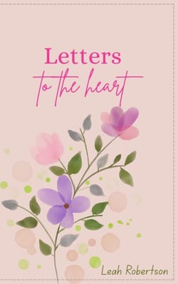 Letters To The Heart