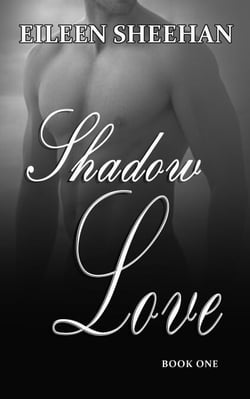 Shadow Love   Book One - Shadow Love, #1