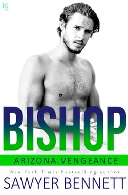 Bishop - An Arizona Vengeance Novel