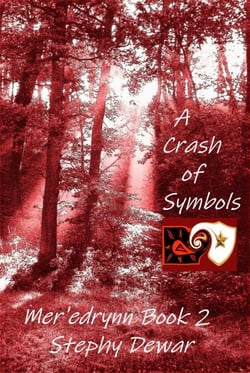 A Crash of Symbols - Mer'edrynn - A World in Danger, #2