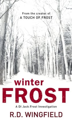 Winter Frost - The classic murder mystery featuring the iconic detective from the master crime writer