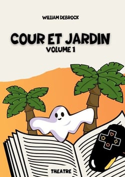 Cour et Jardin - Volume 1
