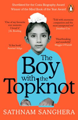 The Boy with the Topknot - A Memoir of Love, Secrets and Lies