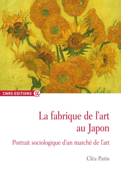 La fabrique de l'art au Japon - Portrait sociologique d’un marché de l’art