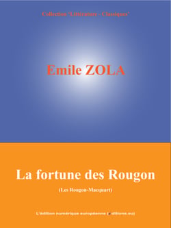 La fortune des Rougon - Les Rougon-Macquart (1/20)