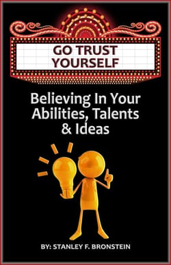 Go Trust Yourself - Believe In Your Abilities, Talents &amp; Ideas - Write A Book A Week Challenge, #15