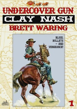 Clay Nash 1: Undercover Gun - Clay Nash, #1