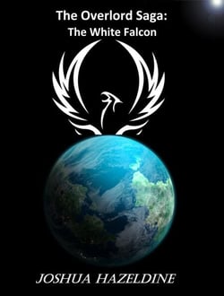 The White Falcon: Book One of the Overlord Saga