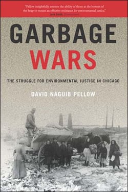 Garbage Wars - The Struggle for Environmental Justice in Chicago