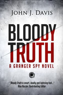 Bloody  Truth - The Granger Spy Novel Series