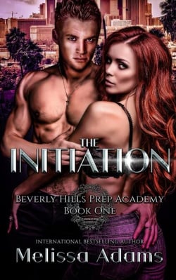 The Initiation - Beverly Hills Prep Academy