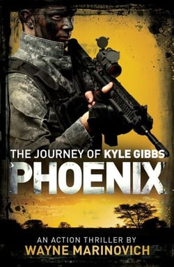 Phoenix - The Journey of Kyle Gibbs, #2
