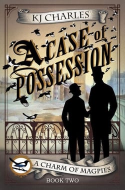 A Case of Possession - A Charm of Magpies