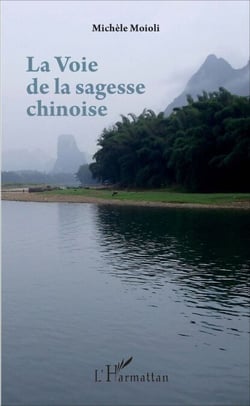 La Voie de la sagesse chinoise