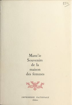 Souvenirs de la maison des femmes