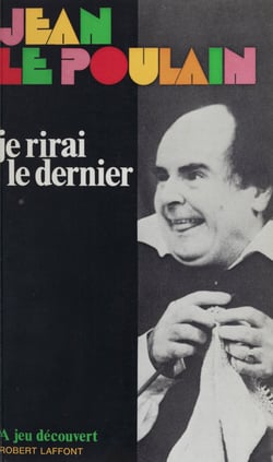 Je rirai le dernier