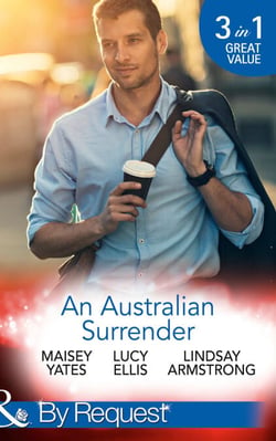 An Australian Surrender - Girl on a Diamond Pedestal / Untouched by His Diamonds / A Question Of Marriage