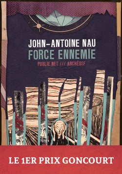 Force ennemie - publie.net &amp; ArcheoSF vous proposent le premier prix Goncourt en numérique