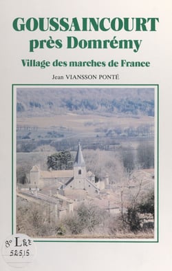 Goussaincourt près Domrémy - Village des marches de France
