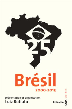 Brésil 25 - 2000-2015