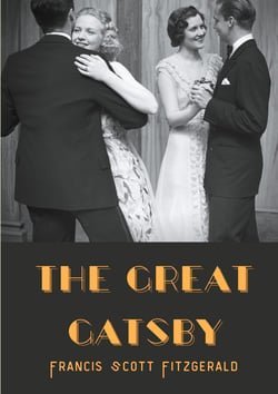The Great Gatsby - A 1925 novel written by American author F. Scott Fitzgerald that follows a cast of characters living in the fictional towns of West Egg and East Egg on prosperous Long Island in the summer of 1922