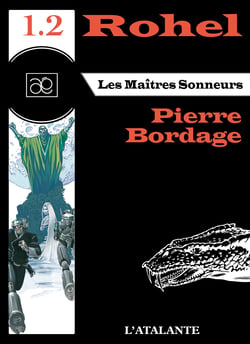 Les Maîtres Sonneurs - Le Cycle de Dame Asmine d’Alba, T2