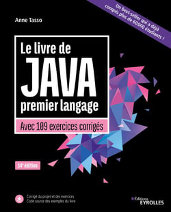 Le livre de Java premier langage - Avec 109 exercices corrigés