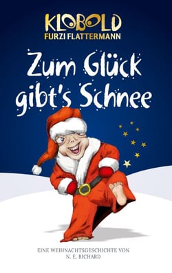Klobold Furzi Flattermann - Zum Glück gibts Schnee