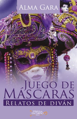 Juego de máscaras - Relatos de diván