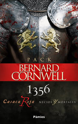 Pack Bernard Cornwell - 1356, CASACA ROJA y NECIOS Y MORTALES