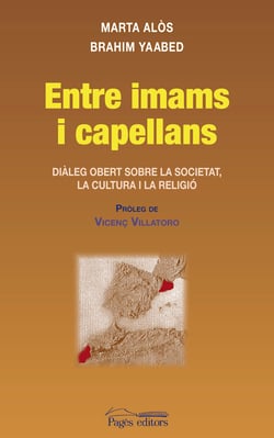 Entre imams i capellans (e-book epub) - Diàleg obert sobre la societat, la cultura i la religió