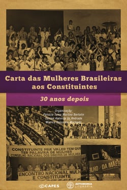 Carta das Mulheres Brasileiras aos Constituintes - 30 anos depois