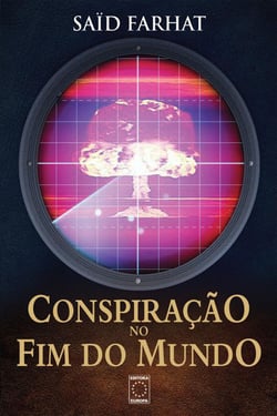 Conspiração no fim do mundo