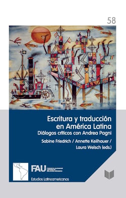Escritura y traducción en América Latina - diálogos críticos con Andrea Pagni