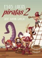 Esos locos piratas 2