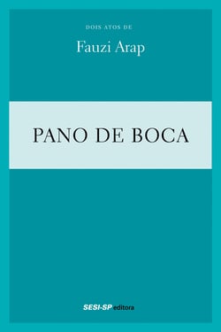 Fauzi Arap - Pano de boca