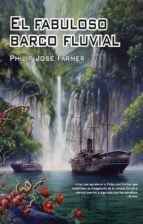 El fabuloso barco fluvial