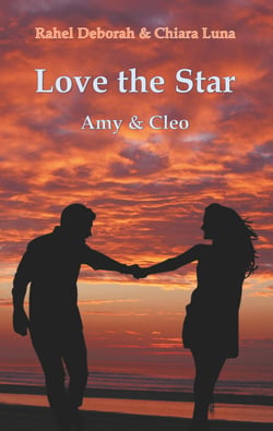 Love the Star - Amy &amp; Cleo