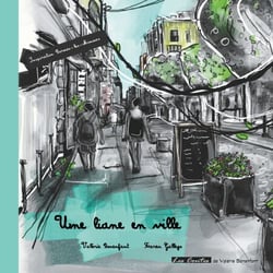 Une liane en ville - Un conte en ville