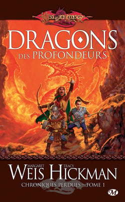 Chroniques perdues, T1 : Dragons des profondeurs