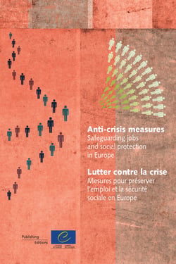 Anti-crisis measures. Safeguarding jobs and social security in Europe