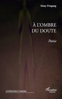A l'ombre du doute - Poésie