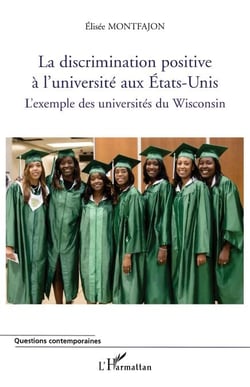 La discrimination positive à l'université aux Etats-Unis - L'exemple des universités du Wisconsin