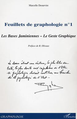 Feuillets de graphologie n°1 - Les Bases Jaminiennes - Le Geste Graphique