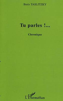 Tu parles !