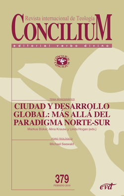 Ciudad y desarrollo global: más allá del paradigma Norte-Sur - Concilium 379