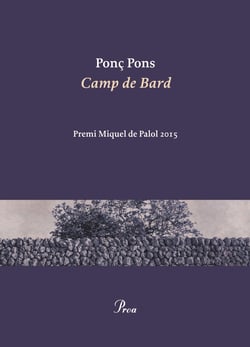 Camp de Bard - Premi Miquel de Palol 2015