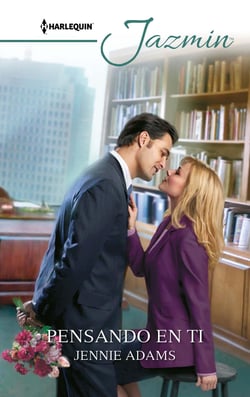 Pensando en ti - El mejor regalo para San Valentín, una novela de Harlequin