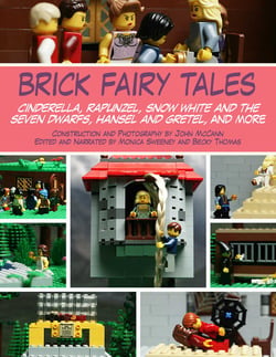 Brick Fairy Tales - Cinderella, Rapunzel, Snow White and the Seven Dwarfs, Hansel and Gretel, and More