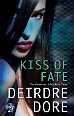 Kiss of Fate - The Mistresses of Fate, Book Three
